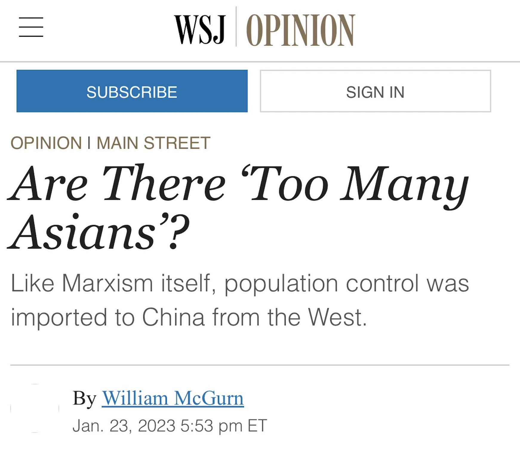 screenshot - Subscribe Wsj Opinion Sign In Opinion I Main Street Are There 'Too Many Asians'? Marxism itself, population control was imported to China from the West. By William McGurn Jan. 23, 2023 Et